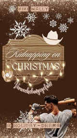 Kidnapping on Christmas - Kiki Wally