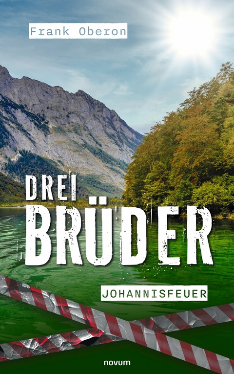 Drei Br&uuml;der - Johannisfeuer -  Frank Oberon