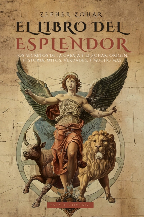 El Libro del Esplendor -  Rafael Comenge
