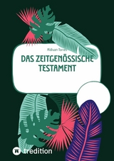 Das zeitgen&ouml;ssische Testament - Aldivan Torres