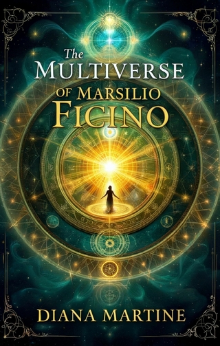 The Multiverse of Marsilio Ficino