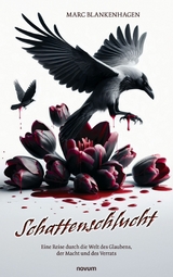 Schattenschlucht - Marc Blankenhagen