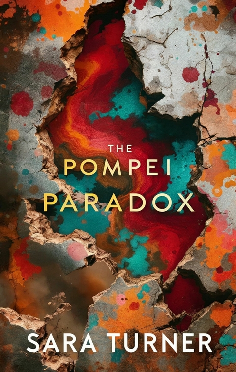The Pompeii Paradox -  Sara Turner