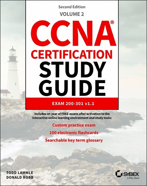 CCNA Certification Study Guide Volume 2 - Todd Lammle, Donald Robb