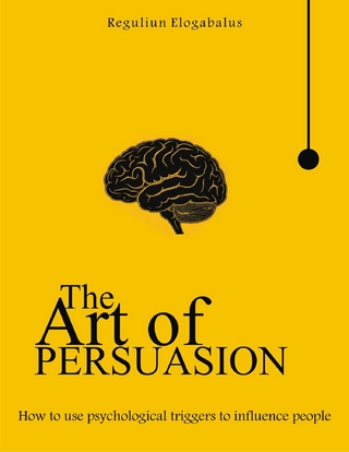 The Art Of Persuasion