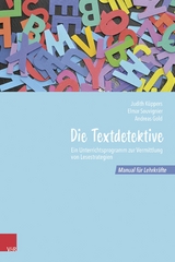 Die Textdetektive - Judith K&uuml;ppers, Elmar Souvignier, Andreas Gold