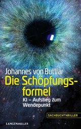 Die Sch&ouml;pfungsformel - Johannes von Buttlar