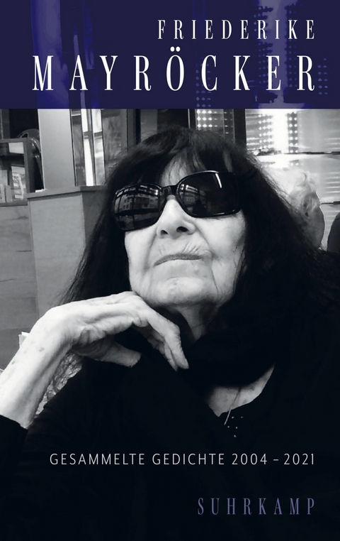 Gesammelte Gedichte - Friederike Mayr&ouml;cker