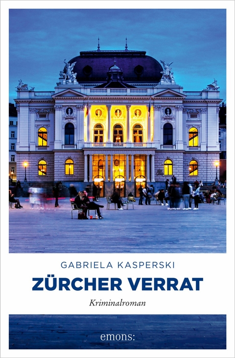Z&uuml;rcher Verrat - Gabriela Kasperski