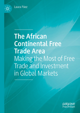 The African Continental Free Trade Area -  Laura P&aacute;ez