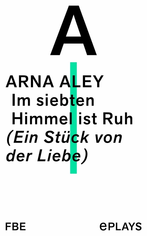 Im siebten Himmel ist Ruh -  Arna Aley