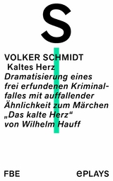 Kaltes Herz -  Volker Schmidt