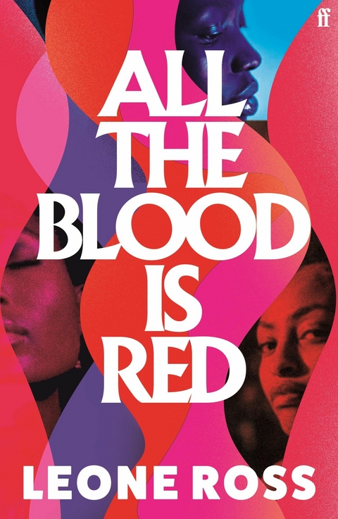 All the Blood is Red -  Leone Ross
