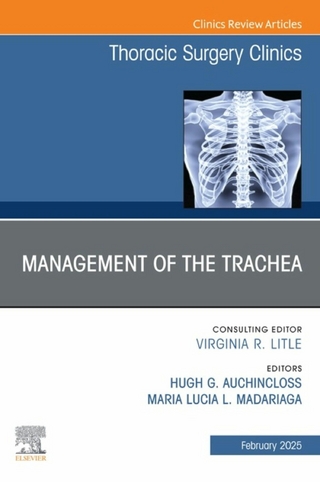 Management of the Trachea, An Issue of Thoracic Surgery Clinics