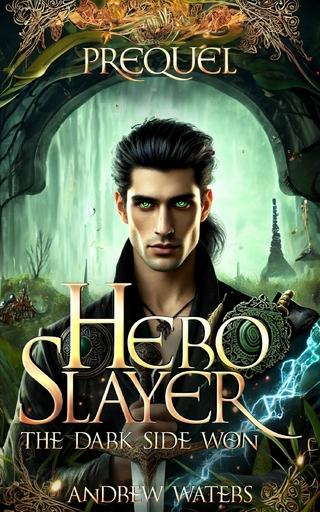 Hero Slayer Prequel