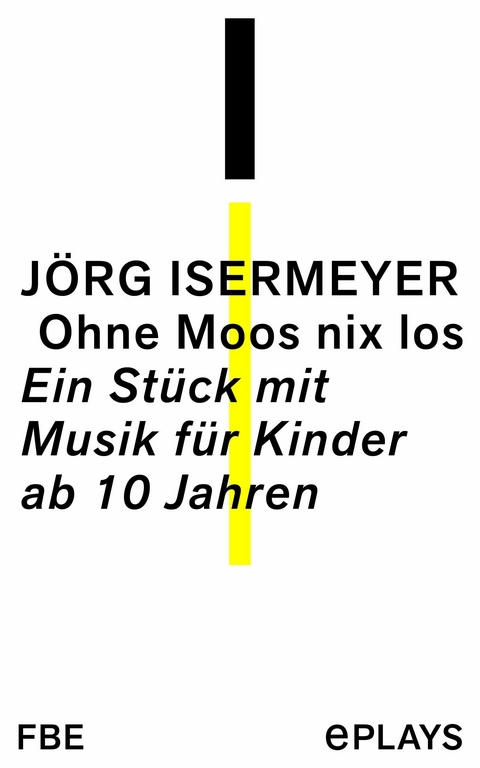 Ohne Moos nix los -  J&ouml;rg Isermeyer