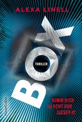 BOX – Nimm dich in Acht vor dieser KI - Alexa Linell