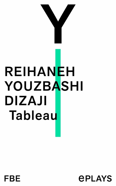 Tableau -  Reihaneh Youzbashi Dizaji