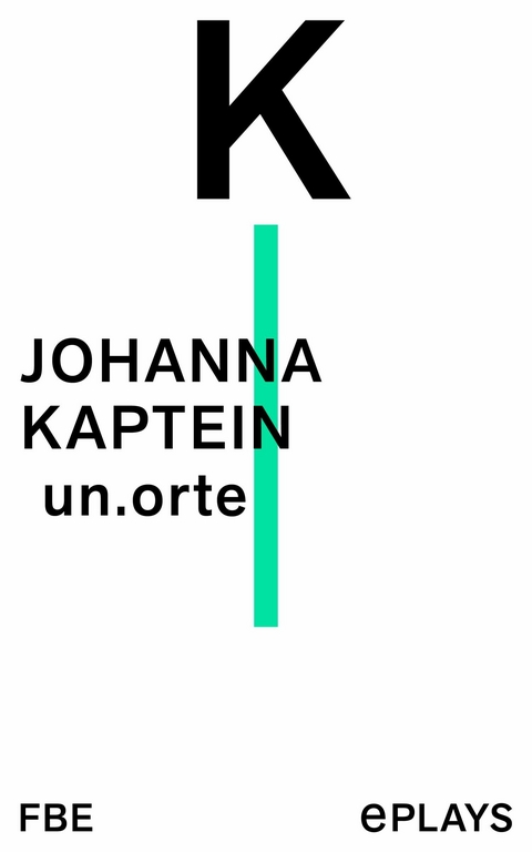 un.orte -  Johanna Kaptein