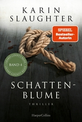 Schattenblume - Karin Slaughter