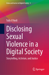 Disclosing Sexual Violence in a Digital Society - Tully O&rsquo;Neill