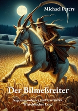 Der Bilme&szlig;reiter - Michael Peters