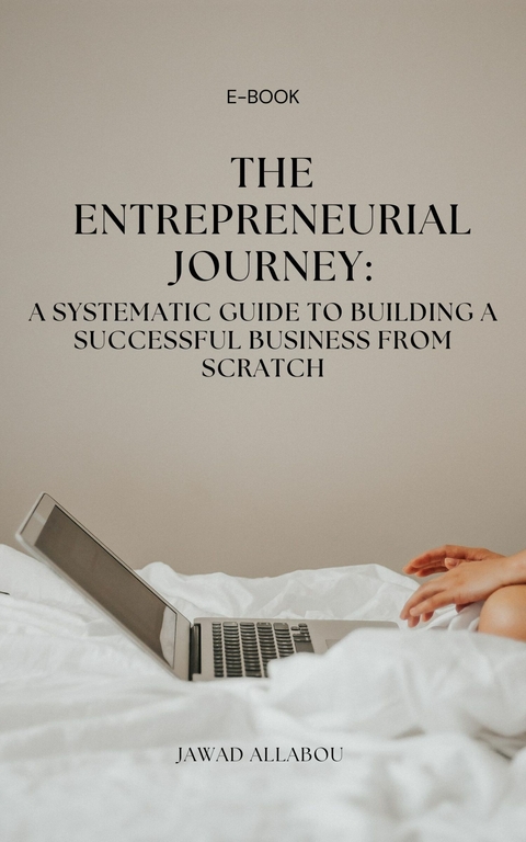 The Entrepreneurial Journey -  Jawad Allabou