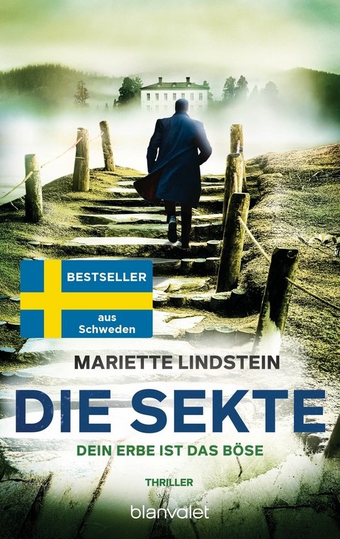 Die Sekte &ndash; Dein Erbe ist das B&ouml;se - Mariette Lindstein