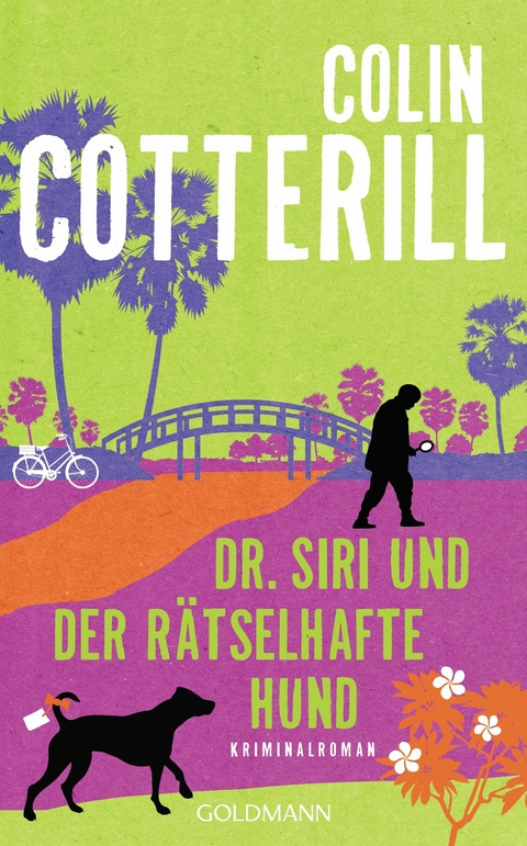 Dr. Siri und der r&auml;tselhafte Hund - Colin Cotterill