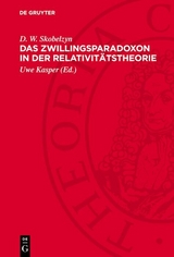 Das Zwillingsparadoxon in der Relativit&auml;tstheorie - D. W. Skobelzyn