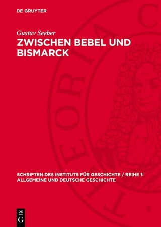 Zwischen Bebel und Bismarck