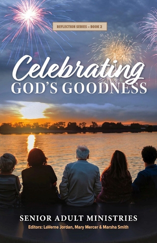 Celebrating God's Goodness