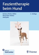 Faszientherapie beim Hund - Barbara Welter-B&ouml;ller, Maximilian Welter, Hedi John