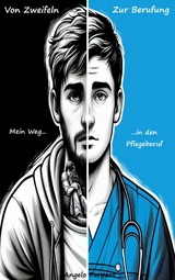 Von Zweifeln zur Berufung - Angelo Parpart