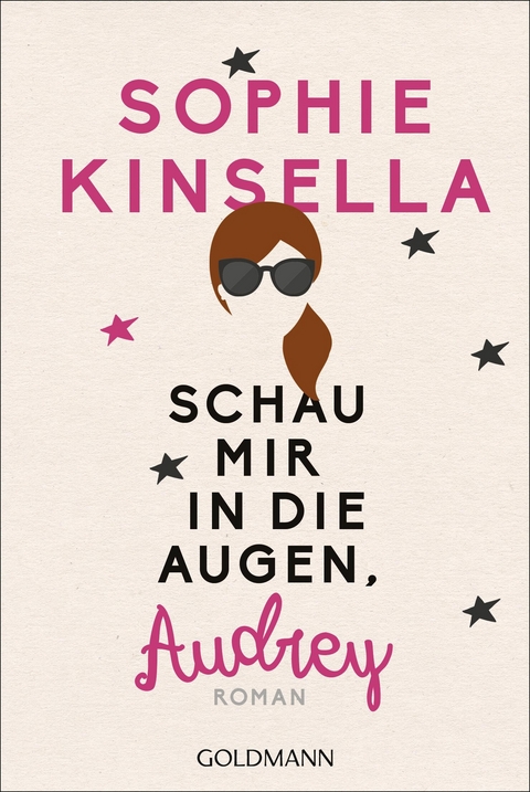 Schau mir in die Augen, Audrey - Sophie Kinsella