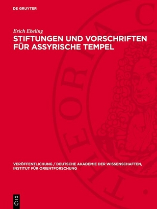 Stiftungen und Vorschriften für assyrische Tempel