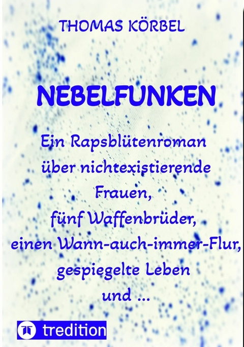 Nebelfunken - Thomas K&ouml;rbel