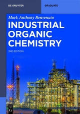 Industrial Organic Chemistry - Mark Anthony Benvenuto
