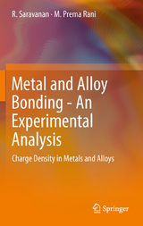 Metal and Alloy Bonding - An Experimental Analysis - R. Saravanan, M. Prema Rani