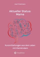 Aktueller Status: Mama - Lisa Finkelmann