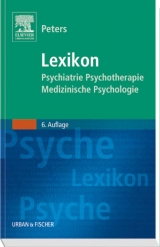 Lexikon Psychiatrie, Psychotherapie, Medizinische Psychologie - Peters, Uwe Henrik