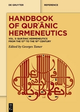 Qurʾānic Hermeneutics from the 13th to the 19th Century - 