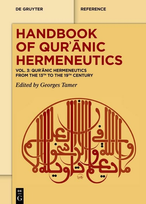Qurʾānic Hermeneutics from the 13th to the 19th Century - 