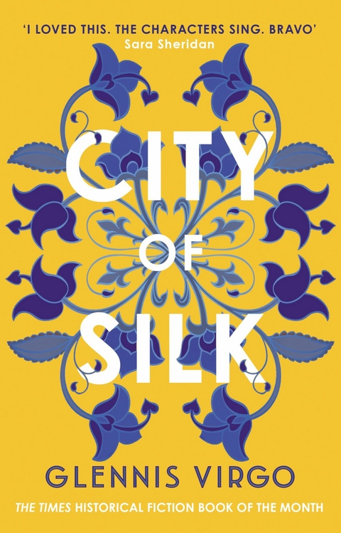 City of Silk - Glennis Virgo