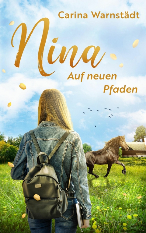Nina: Auf neuen Pfaden - Carina Warnst&auml;dt