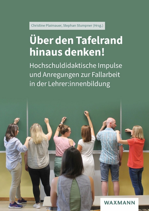 &Uuml;ber den Tafelrand hinaus denken! - 