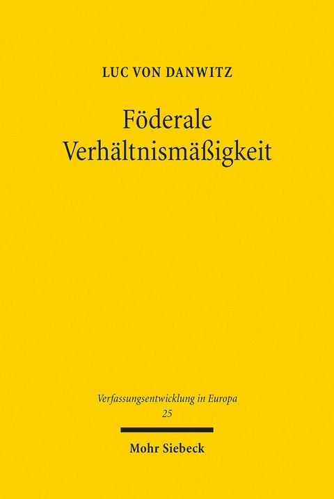 F&ouml;derale Verh&auml;ltnism&auml;&szlig;igkeit -  Luc von Danwitz