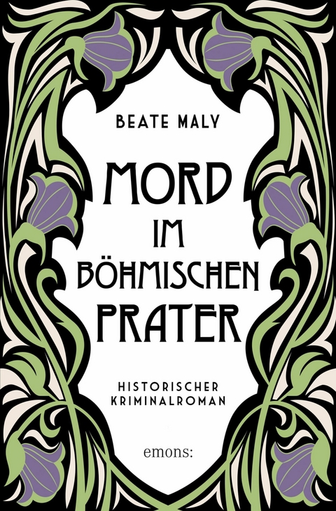 Mord im B&ouml;hmischen Prater - Beate Maly