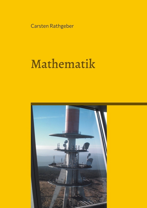 Mathematik - Carsten Rathgeber