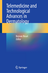 Telemedicine and Technological Advances in Dermatology - 